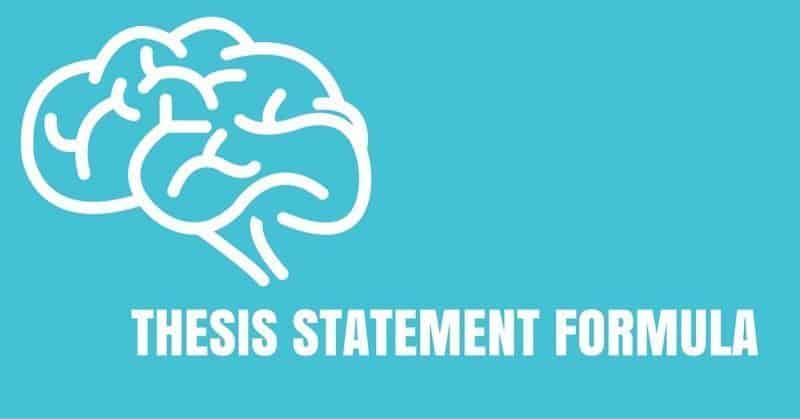 Thesis Statement Formula | Essay Freelance Writers