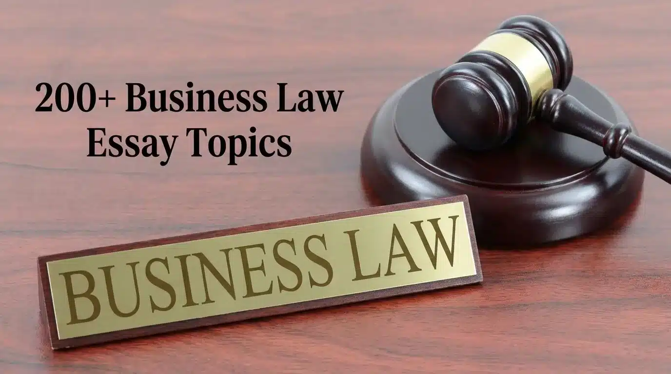 Business Law Essay Topics