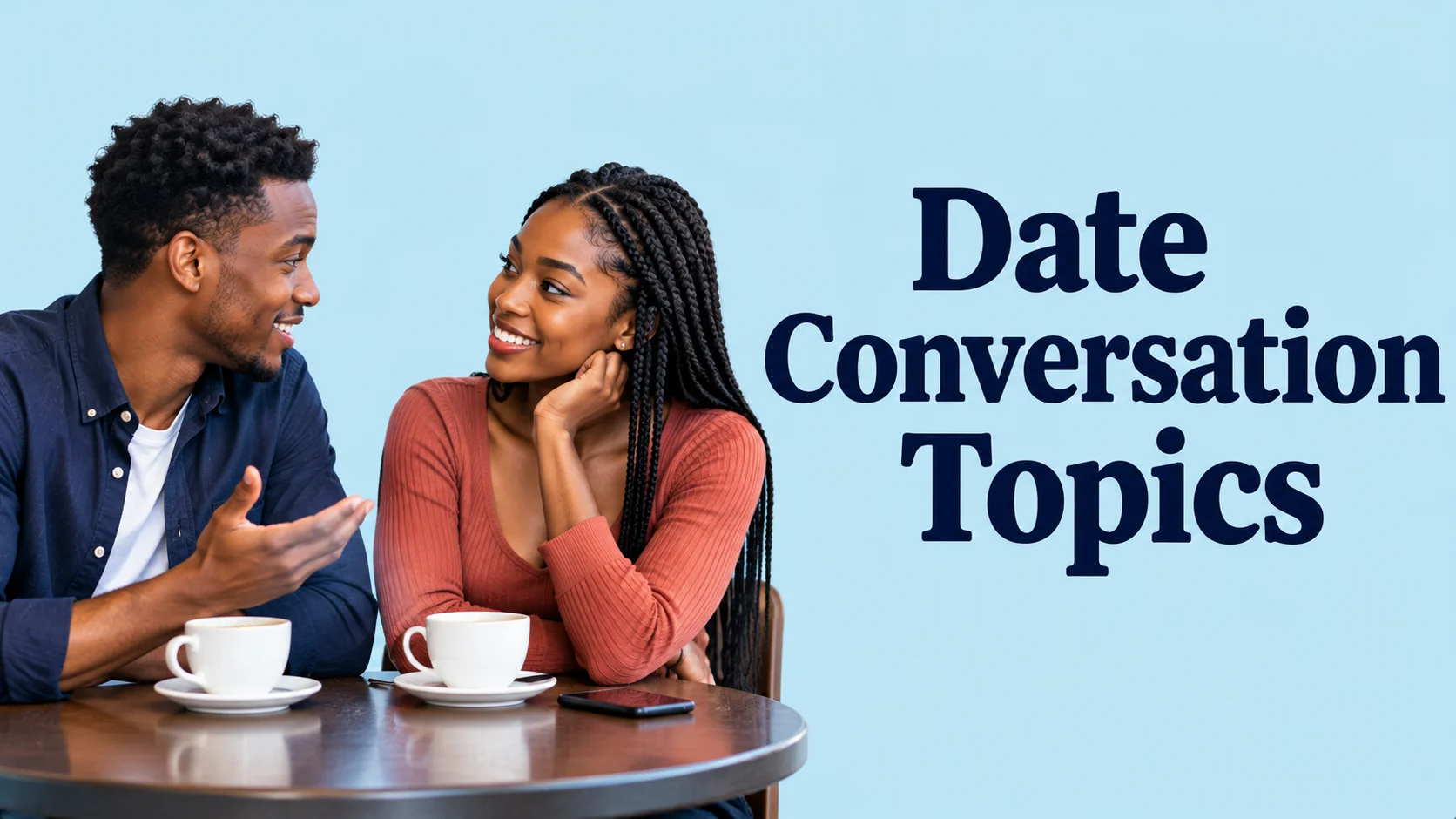 Date Conversation Topics Date Conversation Topics