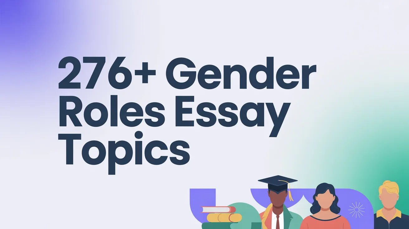 Gender Roles Essay Topics
