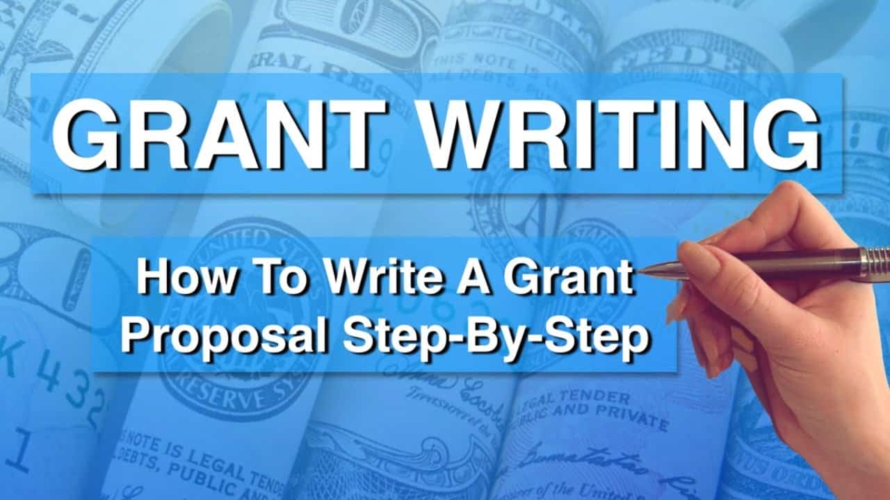 How to Write A Grant Proposal