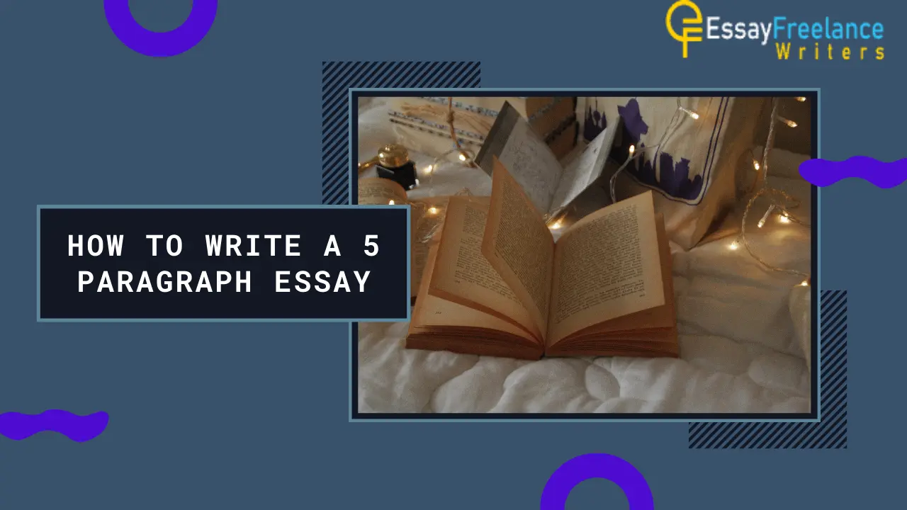 How to Write a 5 Paragraph Essay