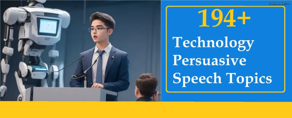 194+ Technology Persuasive Speech Topics | Engage Your Audience