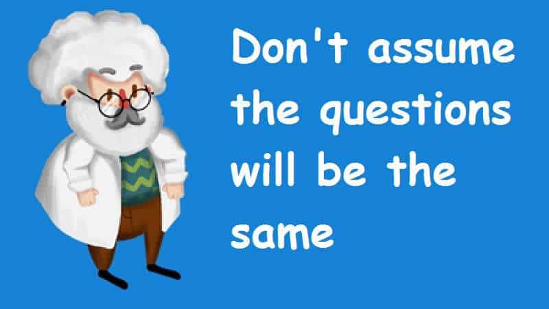The ultimate 7 tips for re-sitting your exams 1 Don't assume the questions will be the same.